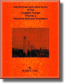 Headframes: Bessemer, Ramsay, Wakefield